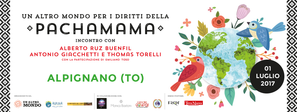 Un altro mondo per i diritti della Pachamama